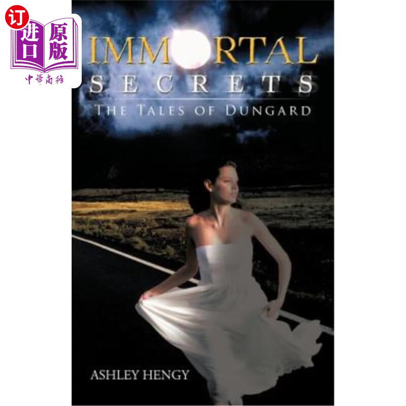 海外直订Immortal Secrets: The Tales of Dungard 不朽的秘密:Dungard的故事