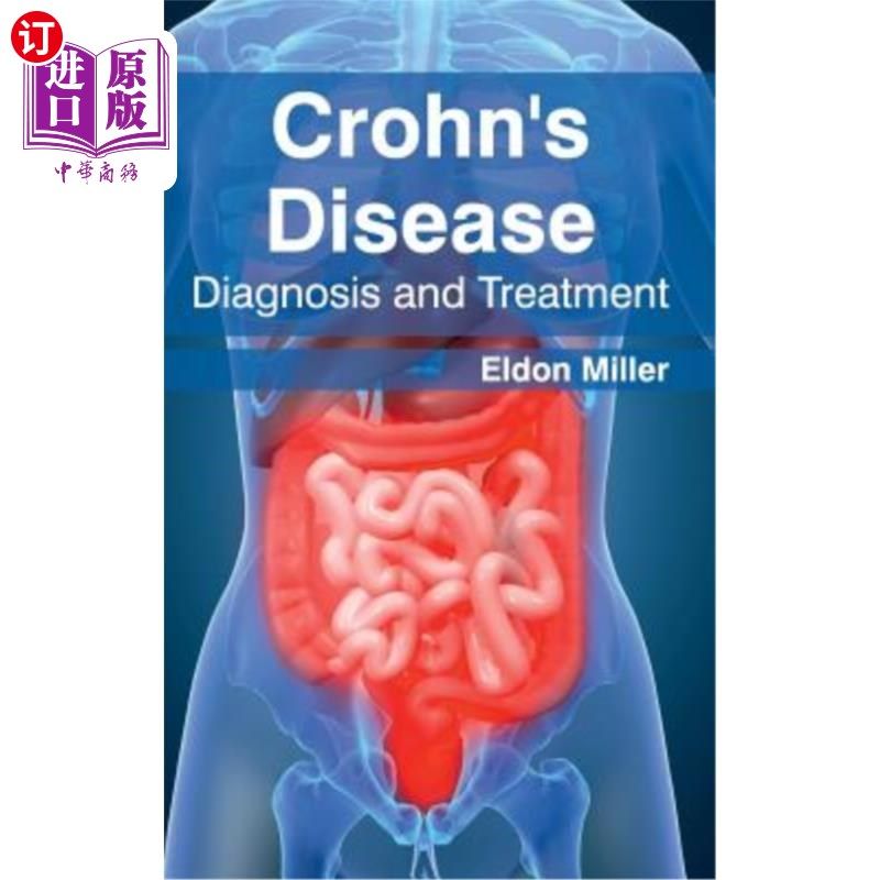 海外直订医药图书Crohn's Disease: Diagnosis and Treatment 克罗恩病的诊断与治疗