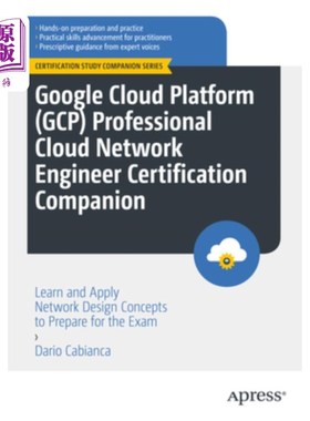 海外直订Google Cloud Platform (Gcp) Professional Cloud Network Engineer Certification Co 谷歌云平台(Gcp)专业云