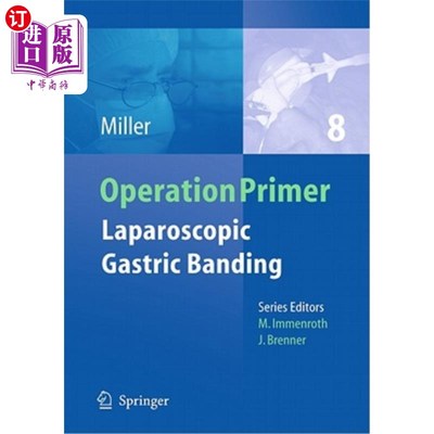 海外直订医药图书Laparoscopic Gastric Banding [With CDROM] 腹腔镜胃束带术