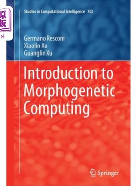 海外直订Introduction to Morphogenetic Computing 形态发生计算导论