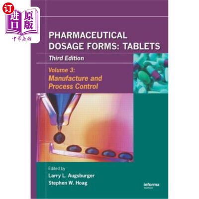 海外直订医药图书Pharmaceutical Dosage Forms - Tablets: Manufacture and Process Control 制药剂型。片剂:制造和过程控