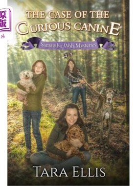 海外直订The Case of the Curious Canine 好奇犬案