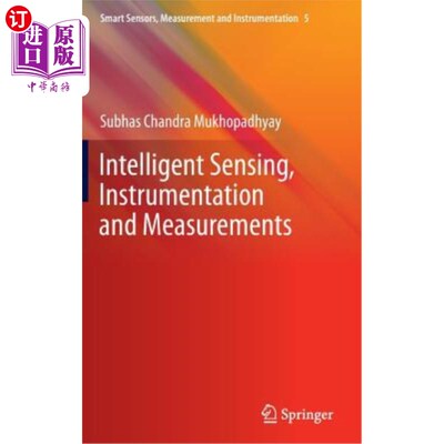海外直订Intelligent Sensing, Instrumentation and Measurements 智能传感、仪器和测量