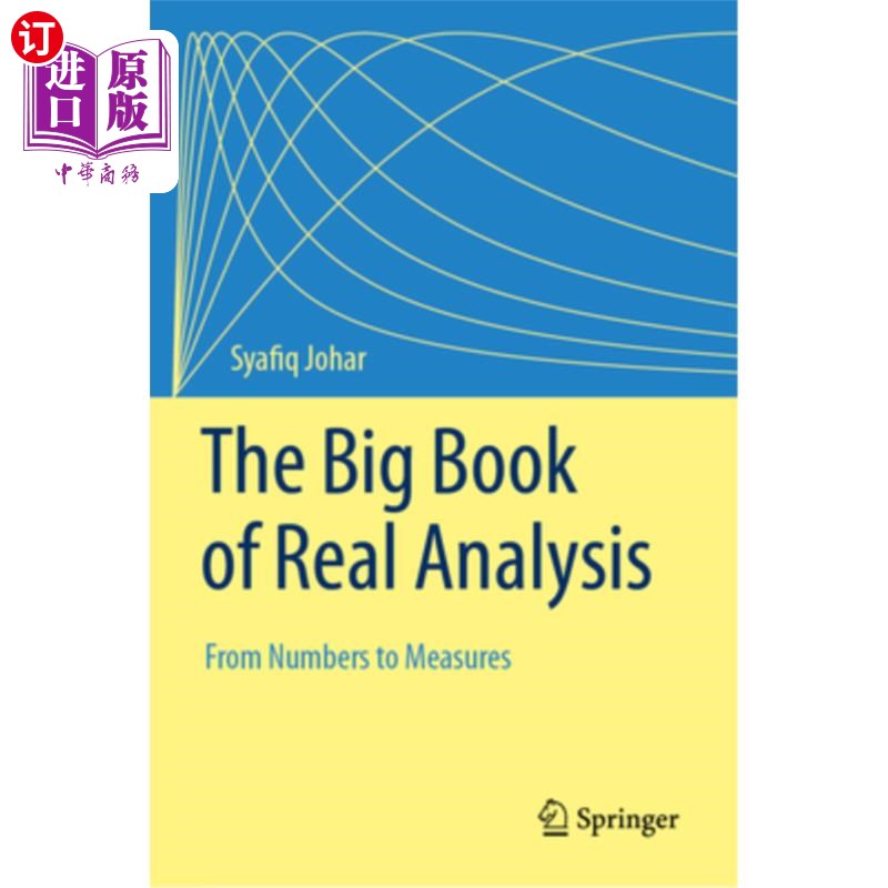 海外直订The Big Book of Real Analysis: From Numbers to Measures 真实分析的大书:从数字到度量
