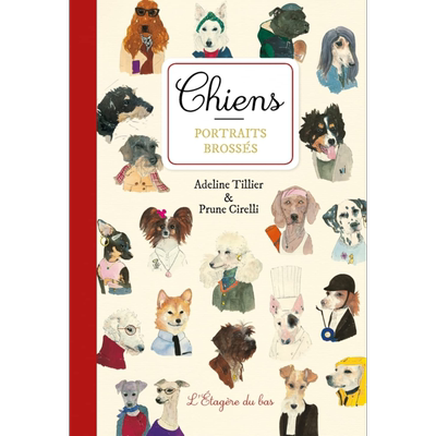 【法文版】法语绘本 狗狗雅各布的彩色肖像 Chiens portraits brossés 法文原版 Adeline Tillier【中商原版】