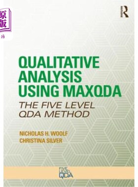 海外直订Qualitative Analysis Using Maxqda: The Five-Level Qda(tm) Method 使用Maxqda进行定性分析:五级Qda(tm)方法