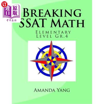 海外直订Breaking SSAT Math Elementary Level Gr.4 打破SSAT数学初级4级