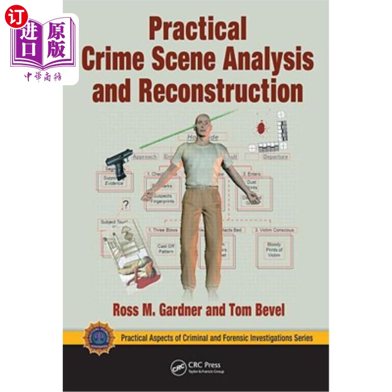 海外直订Practical Crime Scene Analysis and Reconstruction 实际犯罪现场分析与重建