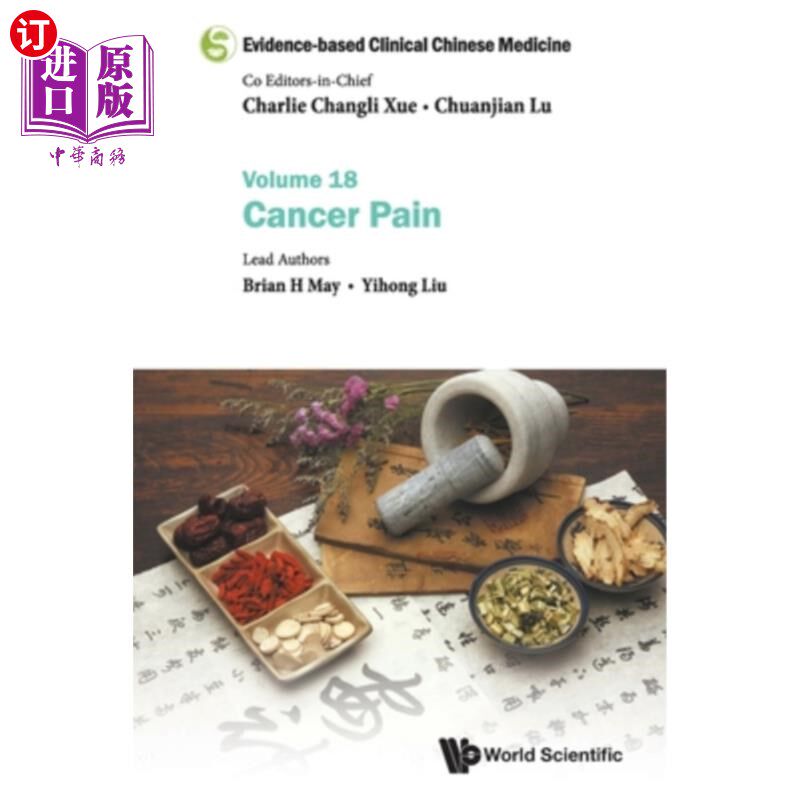海外直订医药图书Evidence-Based Clinical Chinese Medicine - Volume 18: Cancer Pain 循证临床中医-第18卷:癌症疼痛