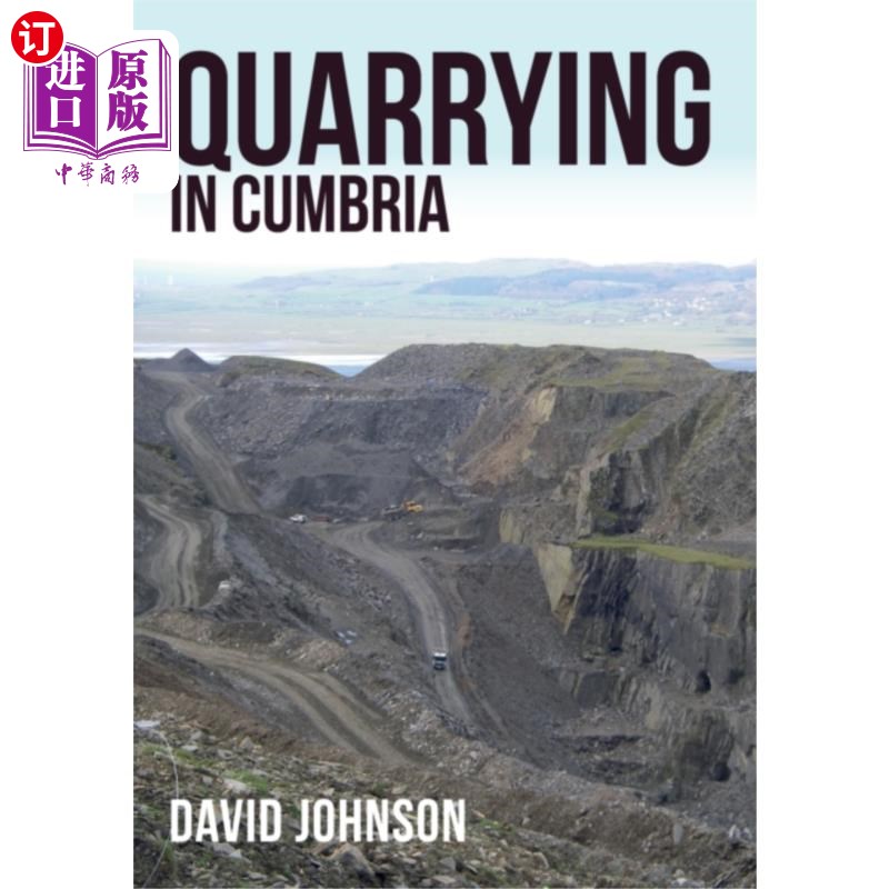 海外直订Quarrying in Cumbria 在坎布里亚郡采石