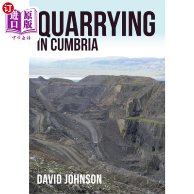 海外直订Quarrying in Cumbria 在坎布里亚郡采石