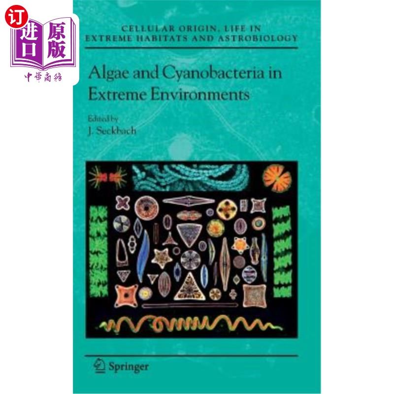 海外直订Algae and Cyanobacteria in Extreme Environments 极端环境中的藻类和蓝藻