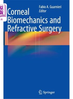 海外直订医药图书Corneal Biomechanics and Refractive Surgery 角膜生物力学与屈光手术
