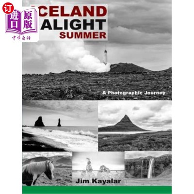 海外直订Iceland Alight: Summer 冰岛下车:夏天