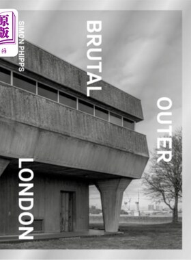 海外直订Brutal Outer London 残酷的外伦敦