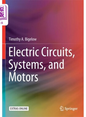 海外直订Electric Circuits, Systems, and Motors 电路、系统和电机