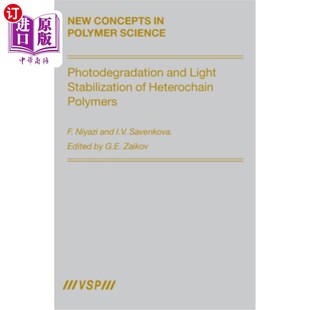 Stabilization Heterochain 海外直订Photodegradation 异链聚合物 Light Polymers 光降解和光稳定 and