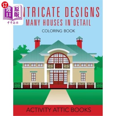 海外直订Intricate Designs: Many Houses in Detail Coloring Book 错综复杂的设计：许多房屋的细节着色书
