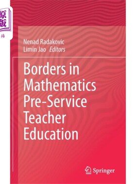 海外直订Borders in Mathematics Pre-Service Teacher Educa... 数学职前教师教育的边界