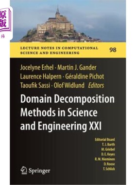 海外直订Domain Decomposition Methods in Science and Engineering XXI 科学与工程领域的区域分解方法21