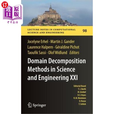 海外直订Domain Decomposition Methods in Science and Engineering XXI 科学与工程领域的区域分解方法21