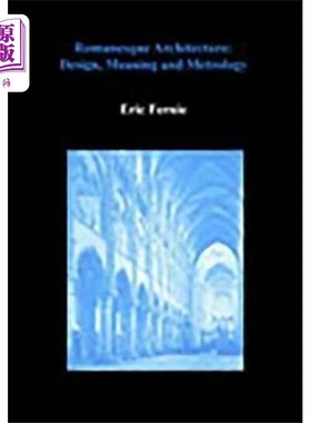 海外直订Romanesque Architecture 罗马式建筑