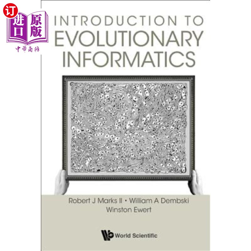 海外直订Introduction to Evolutionary Informatics 进化信息学导论