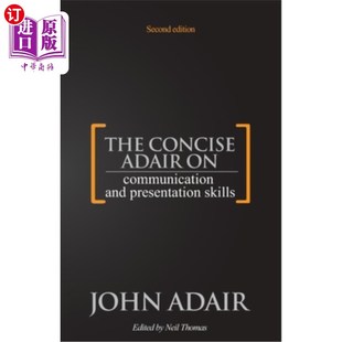 Adair Presentation and Concise 沟通和表达技巧简明指南 Skills 海外直订The Communication