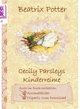 海外直订德语 Cecily Parsleys Kinderreime (inklusive Ausmalbilder und Cliparts zum Download):  西西莉·帕莱斯利的儿童