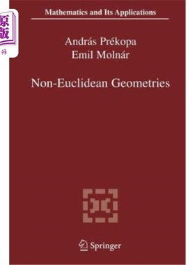 海外直订Non-Euclidean Geometries: János Bolyai Memorial Volume 非欧几里得几何:János鲍耶纪念卷