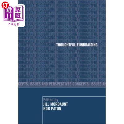 海外直订Thoughtful Fundraising 深思熟虑的筹款