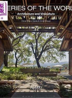 现货 世界酒庄 建筑与葡萄栽培 Wineries of the World  Architecture and Viniculture Oscar Riera Ojeda 英文原版【中商原版】