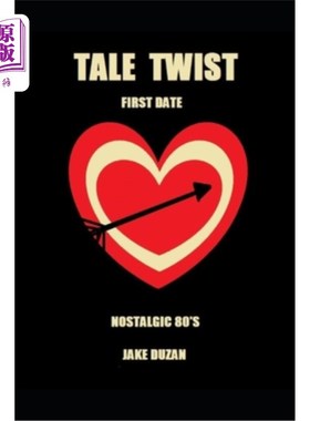 海外直订Tale Twist: First Date: Nostalgic 80's 故事转折:第一次约会:怀旧的80年代