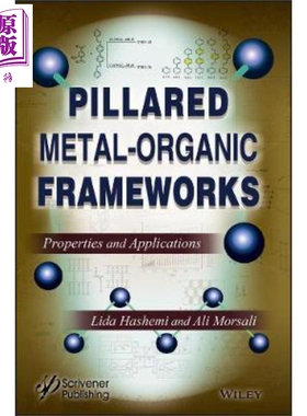 现货 柱撑金属有机框架 性能与应用 Pillared Metal 英文原版 Lida Hashemi 中商原版