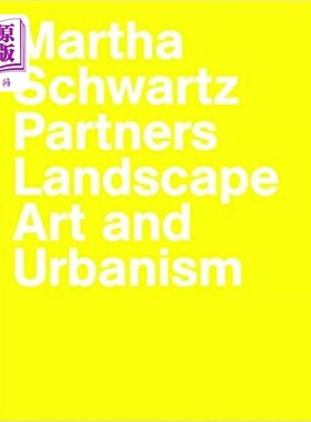 海外直订Martha Schwartz Partners 玛莎·施瓦茨合伙人