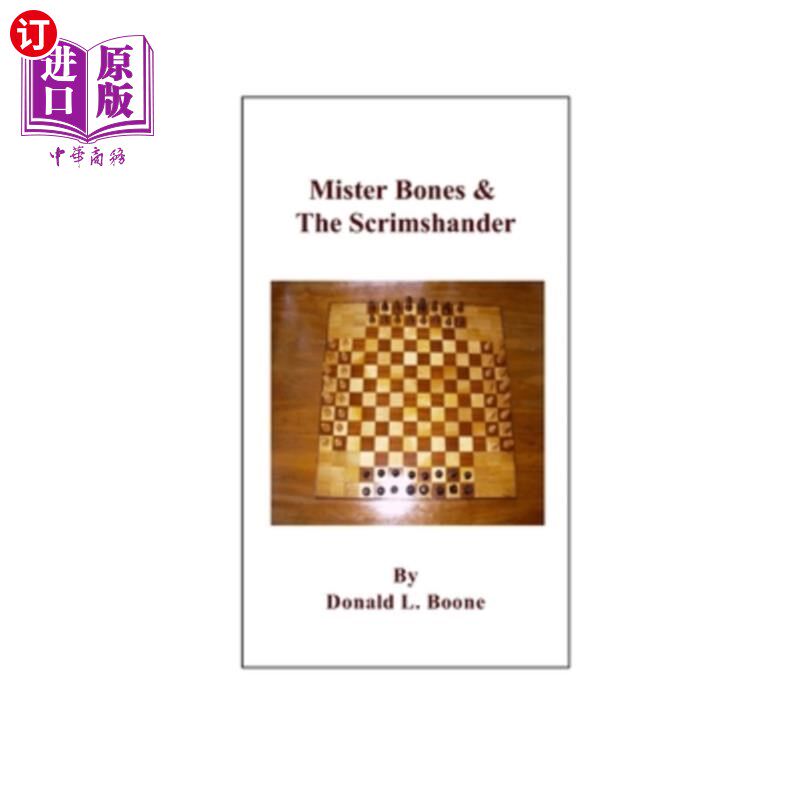 海外直订Mister Bones & The Scrimshander: The Chess Club 骨头先生和练习生:国际象棋俱乐部