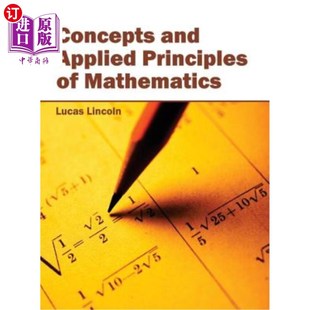 Applied Mathematics 数学概念与应用原理 and Principles 海外直订Concepts