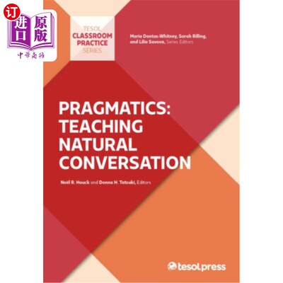 海外直订Pragmatics: Teaching Natural Conversation 语用学:自然会话的教学