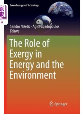 海外直订The Role of Exergy in Energy and the Environment 火用在能源和环境中的作用