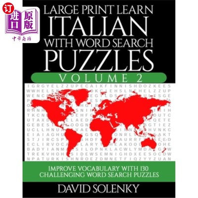 海外直订Large Print Learn Italian with Word Search Puzzles Volume 2: Learn Italian Langu 学习意大利语与单词搜索谜题