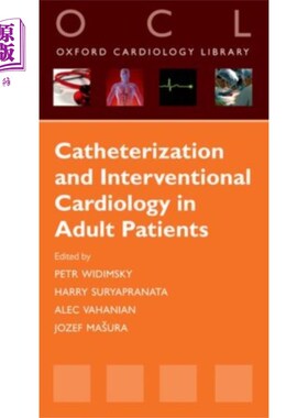 海外直订医药图书Catheterization and Interventional Cardiology in Adult Patients 成人患者的导管和介入心脏病学