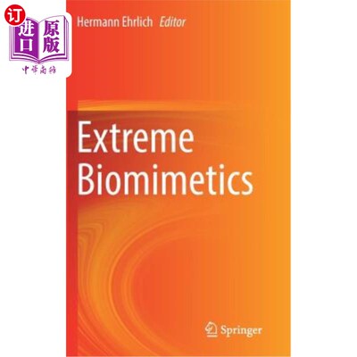 海外直订Extreme Biomimetics 极端仿生学