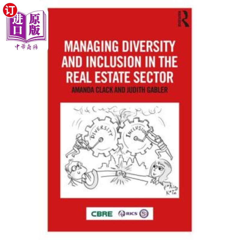 海外直订Managing Diversity and Inclusion in the Real Estate Sector 管理房地产行业的多样性和包容性