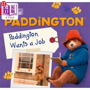 Paddington 帕丁顿 Wants Job 帕丁顿想要一份工作 海外直订Paddington