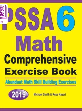 海外直订PSSA 6 Math Comprehensive Exercise Book: Abundant Math Skill Building Exercises PSSA 6数学综合练习本：丰富