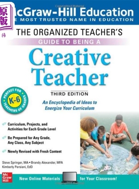 ORGANIZED TEACHER'S GD BEING A CREATIVE TEACHER GR K-6, 3E 有组织的教师指导： 创造力教师 幼儿园到小学第三版【中商原