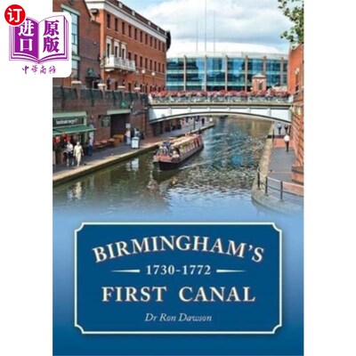 海外直订Birmingham's First Canal 1730-1772 伯明翰第一条运河(1730-1772