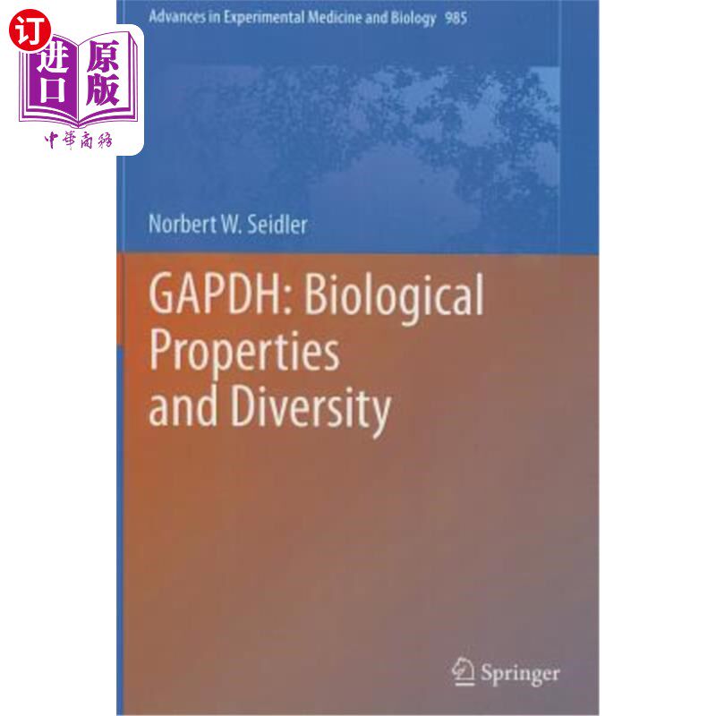 海外直订医药图书Gapdh: Biological Properties and Diversity Gapdh:生物特性和多样性