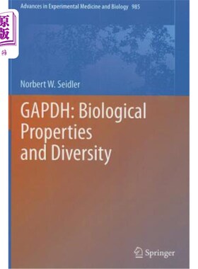 海外直订医药图书Gapdh: Biological Properties and Diversity Gapdh:生物特性和多样性